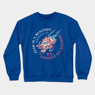 Courage Crewneck Sweatshirt